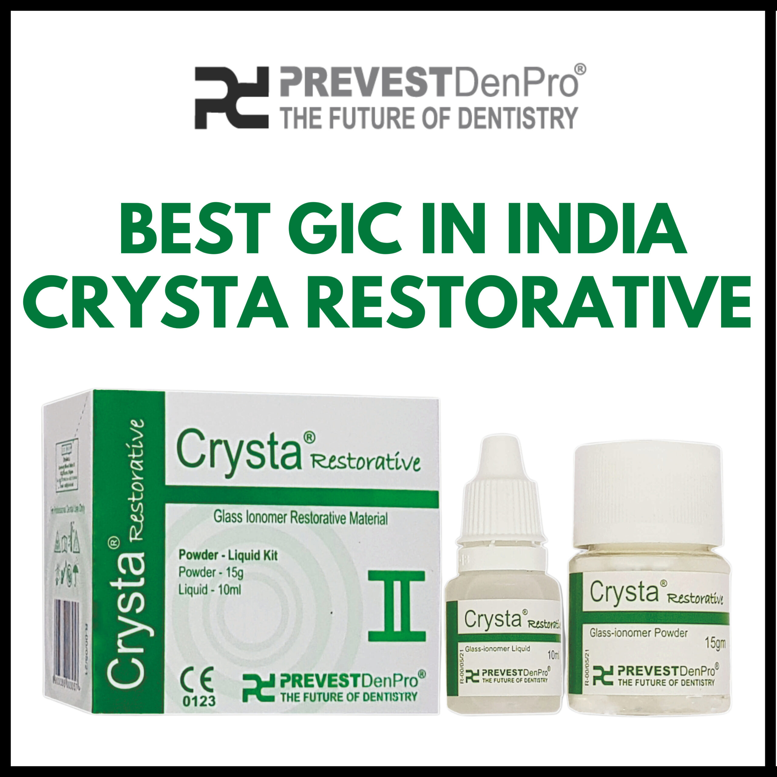 Best glass ionomer in india Crysta restorative
